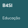 PT-B4SI-Educacao.png PT-B4SI-Educacao.png